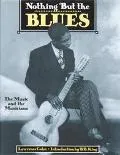 Nothing But the Blues:music+musicians