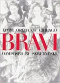 Bravi : Lyric Opera of Chicago