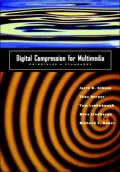 Digital Compression for Multimedia: Principles & Standards