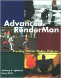 Advanced RenderMan: Creating CGI for Motion Pictures