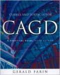 Curves and Surfaces for CAGD: A Practical Guide