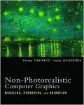 Non-Photorealistic Computer Graphics: Modeling, Rendering, and Animation