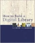 How to Build a Digital Library
