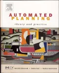 Automated Planning: Theory and Practice