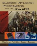 Bluetooth Application Programming With The Java Apis