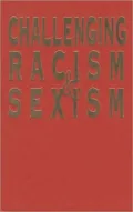 Challenging Racism and Sexism: Alternatives to Genetic Determinism