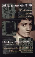 Streets: A Memoir of the Lower East Side