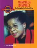 Mamphela Ramphele : Challenging Apartheid in South Africa