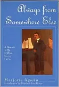 Always from Somewhere Else: A Memoir of My Chilean Jewish Father