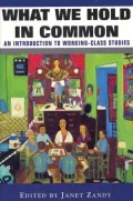 What We Hold In Common: Exploring Women's Lives & Working Class Studies