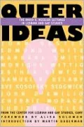 Queer Ideas: The Kessler Lectures in Lesbian & Gay Studies