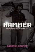 HAMMER!: Making Movies Out of Sex and Life