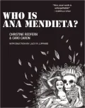 Who Is Ana Mendieta?