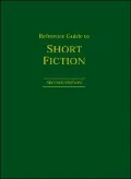 Reference Guide to Short Fiction