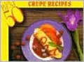 Best 50 Crepe Recipes