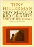 New Mexico, Rio Grande, and Other Essays
