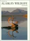 Portraits of Alaska's Wildlife