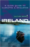 Culture Smart! Ireland: A Quick Guide to Customs and Etiquette