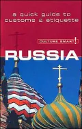 Culture Smart! Russia