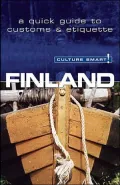 Culture Smart! Finland: A Quick Guide to Customs and Etiquette