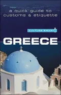 Culture Smart! Greece: A Quick Guide to Customs and Etiquette