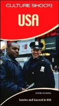 USA: A Survival Guide to Customs and Etiquette