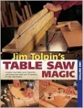 Jim Tolpin's Table Saw Magic
