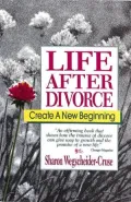 Life After Divorce: Create a New Beginning