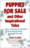 Puppies For Sale and Other Inspirational Tales
