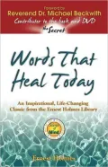 Words That Heal Today A Science of Mind Book