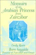 Memoirs of an Arabian Princess from Zanzibar