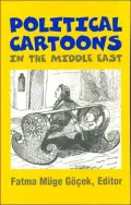 Political Cartoons in the Middle East : Cultural Representation in the Middle East