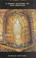 Short History of the Ismailis Traditions of a Muslim Community