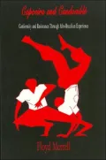 Capoeira and Candomble: Conformity and Resistance Through Afro-Brazilian Experience