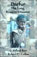 Darfur: The Long Road to Disaster