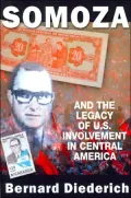 Somoza and the Legacy of U. S. Involvement in Central America