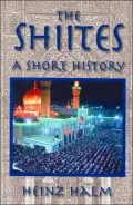 The Shiites: A Short History