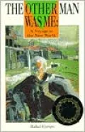 The Other Man Was Me: A Voyage to the New World