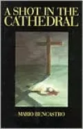 A Shot in the Cathedral
