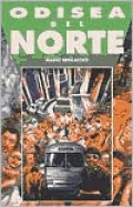 Odisea Del Norte / Odyssey to the North