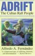 Adrift: The Cuban Raft People