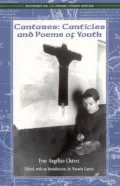 Cantares: Canticles and Poems of Youth