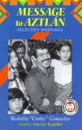 Message to Aztlan: Selected Readings