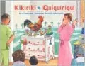 Kikirikí / Quiquiriquí