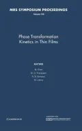 Phase Transformation Kinetics in Thin Films Vol. 230 : Materials Research Society Symposium Proceedings