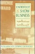 Underfoot in Show Business