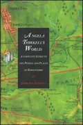 Angela Thirkell's World: A Complete Guide to the People and Places of Barsetshire