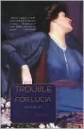 Trouble for Lucia