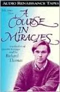 Selections from a Course in Miracles (3 Cassettes)