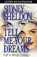 Tell Me Your Dreams